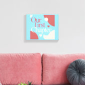 Toile Our First Chapter Valentines Newlywed Love Story (Insitu(Salon))