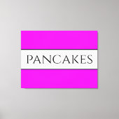 Toile PANCAKES Texte amusant Vive Vive Rose Blancs (Recto)