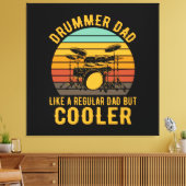 Toile Papa batteur comme un papa normal mais plus cool (Insitu(Salon))