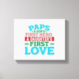 Toile Papa Héros Une fille d'amour premier Fête des père
