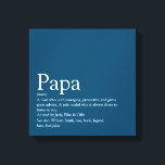 Toile Papa papa papa papa papa papa papa papa papa papa<br><div class="desc">Personalise the definition for your special dad,  daddy,  papa or father to create a unique gift for Farther's day,  birthdays,  Christmas or any day you want to show how much he he to you. C'est un jour parfait pour le show him how amazing. Conçu par Thisnotme ©</div>