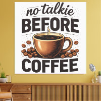 Pas de Parole Avant le Café – Amateur de Café Rétr