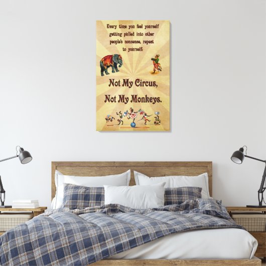 Toile Pas mon cirque, pas mes singes (Insitu(Chambre))