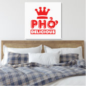 Toile Pho King Delicious (Insitu(Chambre))