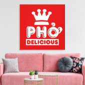 Toile Pho King Delicious (Insitu(Salon))
