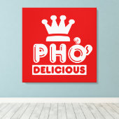 Toile Pho King Delicious (Insitu (Plancher de Bois))