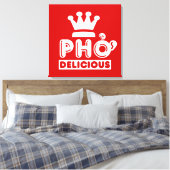 Toile Pho King Delicious (Insitu(Chambre))