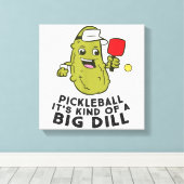 Toile Pickleball C'est un genre de Big Dill Pickles Pick (Insitu (Plancher de Bois))
