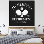 Toile pickleball est mon projet de retraite (Insitu(Chambre))
