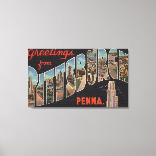 Toile Pittsburgh, Pennsylvanie - Scènes à grandes lettre (Recto)