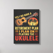 Toile Plan de retraite Ukulele Drôle (Recto)