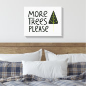 Toile Plus d'arbres S'il vous plaît (Insitu(Chambre))