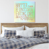 Toile Plus Heureux Qu'Une Unicorne Qui Mange Du Gâteau S (Insitu(Chambre))