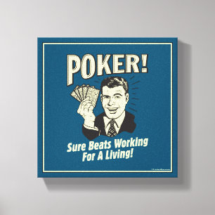Toile Poker : Les Beats Travaillent pour Vivre