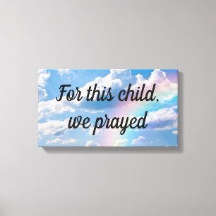 Toile Pour Cet Enfant Nous Avons Prié Nourriture Chambre