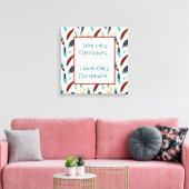 Toile Prenez Seulement Des Souvenirs. Ne laisser que les (Insitu(Salon))