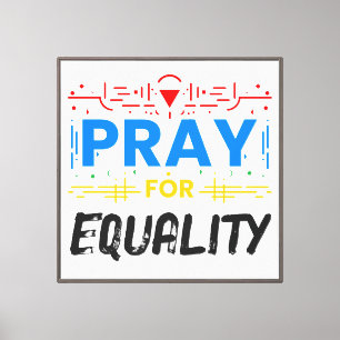 Toile Priez pour l'égalité