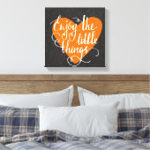 Toile Profitez Des Petites Choses (Insitu(Chambre))