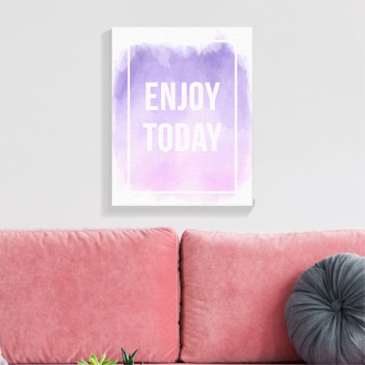 Toile Profitez du devis motivationnel d'aujourd'hui (Insitu(Salon))