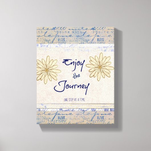 Toile Profitez du voyage; une étape à la fois devis (Recto)