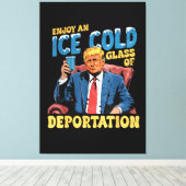 Toile Profitez d'un verre glacé de déportation (Insitu (Plancher de Bois))