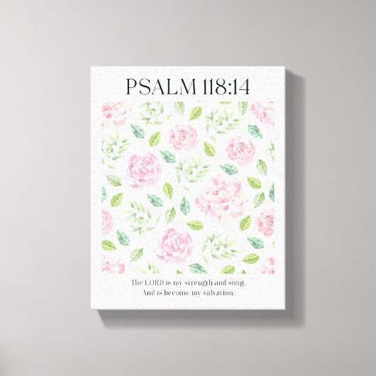 Toile PSALM 118:1 Poster - The Lord is my strength (Recto)