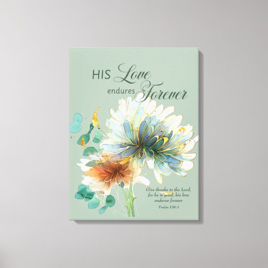 Toile Psaume 136 Son Amour Endure Pour Toujours Vert Flo (Recto)