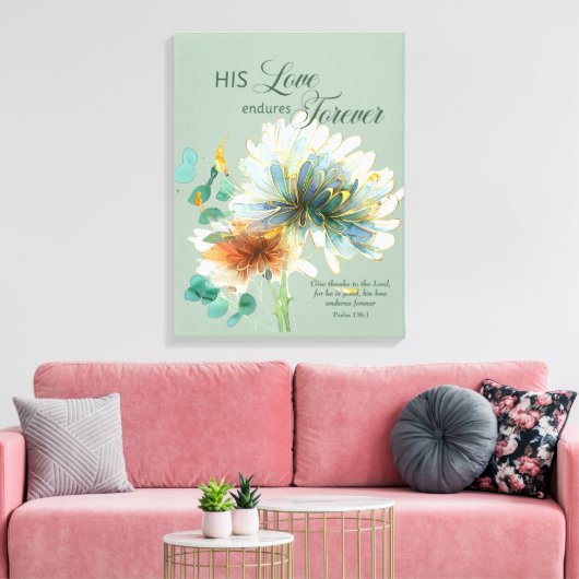 Toile Psaume 136 Son Amour Endure Pour Toujours Vert Flo (Insitu(Salon))