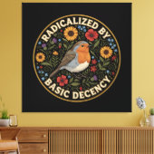 Toile Radicalized by Basic Decency Birds lovers (Insitu(Salon))