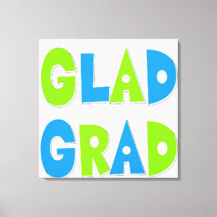 Toile Ravi d'être une Grad Graduation 2012