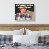 Toile Regardez Ce Que Je Peux Faire Mème Canvas Imprimer (Insitu(Chambre))