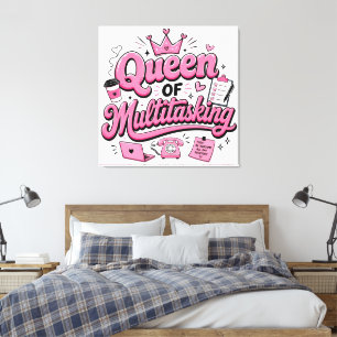 Toile Reine du multitâche