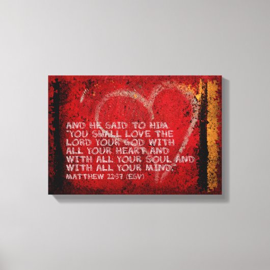 Toile Remise de tout Matthieu 22:37 Ecriture Photo Art (Recto)