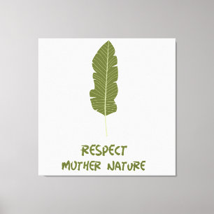 Toile Respecter la nature