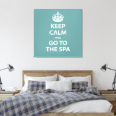 Toile Restez calme et allez au Spa (Insitu(Chambre))