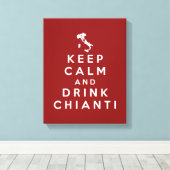 Toile Restez calme et buvez du Chianti (Insitu (Plancher de Bois))