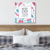 Toile Restez Calme Et Souriez ! | Phrase mignonne (Insitu(Chambre))