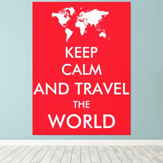 Toile Restez calme et voyagez dans le monde (Insitu (Plancher de Bois))