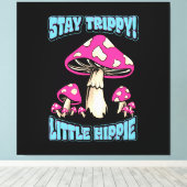 Toile Restez Trippy ! Petit Hippie (Insitu (Plancher de Bois))
