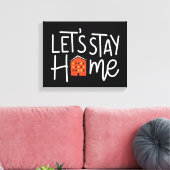 Toile Restons à la maison (Insitu(Salon))
