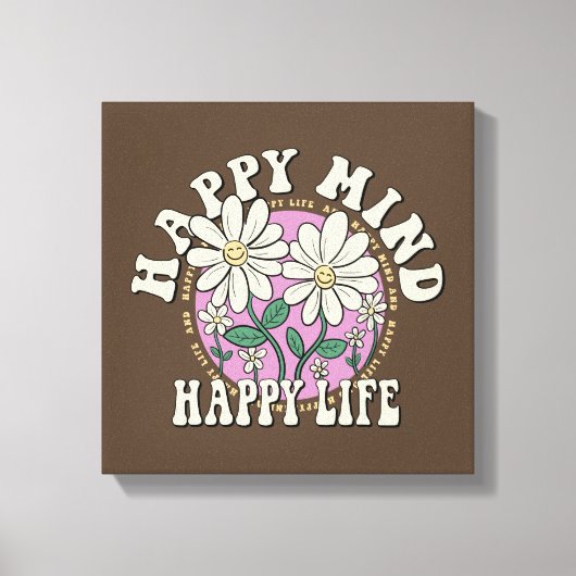 Toile Retro Happy Mind Happy Life (Recto)
