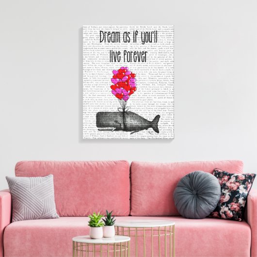 Toile Rêvez comme si vous vivez pour toujours (Insitu(Salon))