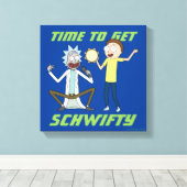 Toile RICK ET MORTY™ | Il Est Temps D'Obtenir Schwifty (Insitu (Plancher de Bois))