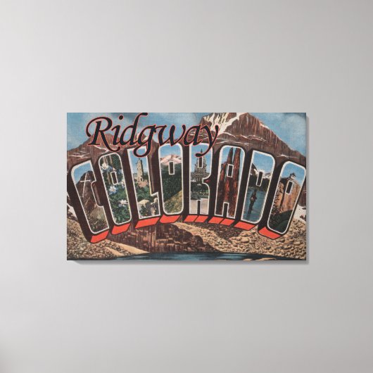 Toile Ridgway, Colorado - Scènes de grandes lettres (Recto)