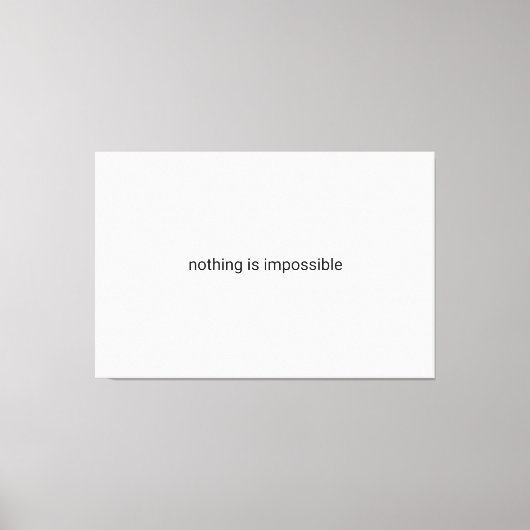 Toile Rien n'est impossible en texte brut (Recto)
