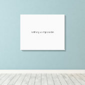 Toile Rien n'est impossible en texte clair (Insitu (Plancher de Bois))