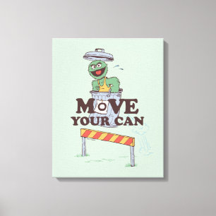 Toile Rue Sésame   Oscar the Grouch Move Your Can