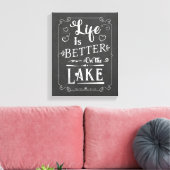 Toile Rustic Life is Better on the Lake Chalkboard (Insitu(Salon))