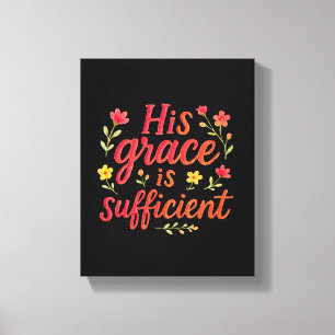 Toile Sa Grâce est suffisante