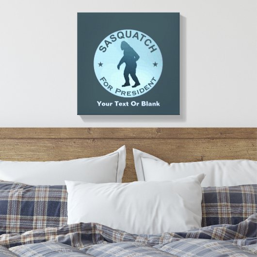 Toile Sasquatch, Président (Insitu(Chambre))